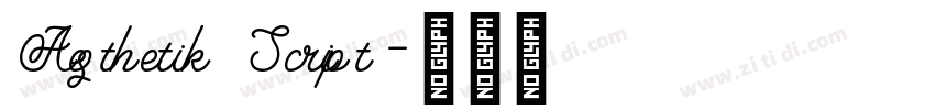 Aesthetik Script字体转换